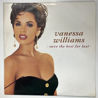 Vanessa Williams - save the best for last- 12" Vinyl 1991
