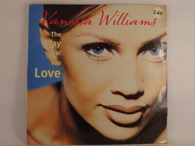 VANESSA WILLIAMS THE WAY THAT YOU LOVE (33) 5 Track 12" Single including Picture