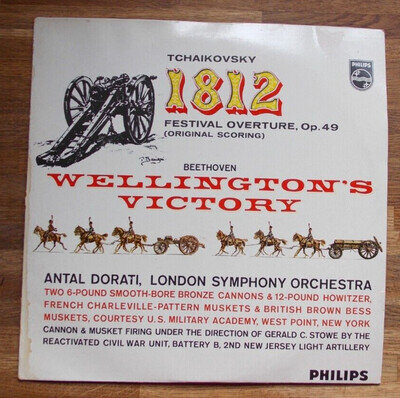 TCHAIKOVSKY 1812 OVERTURE ,BEETHOVEN WELLINGTONS VICTORY 12# VINYL 1962 PHILIPS