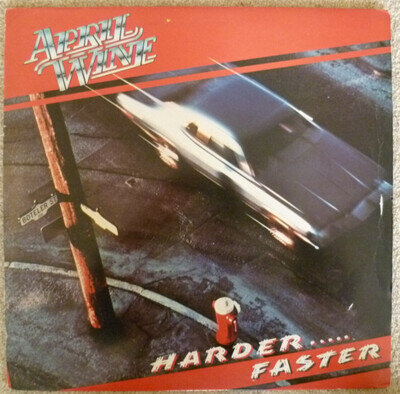 April Wine Harder.....Faster 1979 UK Vinyl LP + Inner VG+/VG+