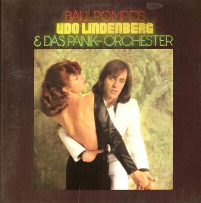 Udo Lindenberg & Das Panikorchester Ball Pompös Gatefold Telefunken Vinyl LP