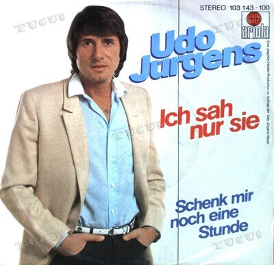 Udo Jürgens - Ich Sah Nur Sie 7in 1981 (VG+/VG+) ''*