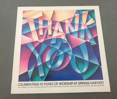 Spring Harvest - Thank You (Celebrating 10 Years Of Worship At Spring Harvest),