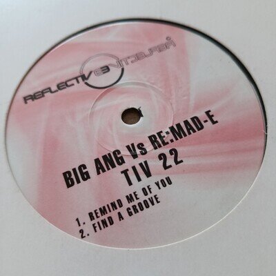 Big Ang Vs Re Made E Remind Me Of You Find A Groove 12" Speed Garage