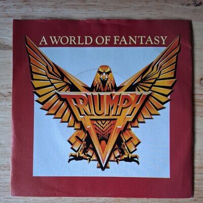 Triumph A World Of Fantasy 7" Single (Play Tested)