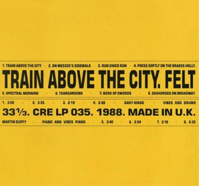 LP: Felt Train Above the City (Vinyl) 12" Remastered Album (2018) JAZZ ROcK NEW