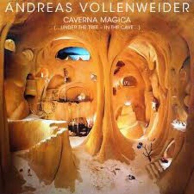 Andreas Vollenweider - Caverna Magica ...Under The Tree - In The Cav - J5783z