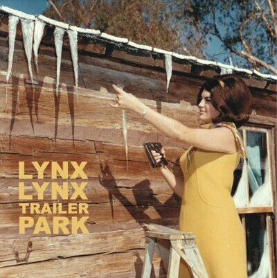 Lynx Lynx Trailer Park (Vinyl)