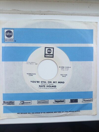 Nate Holmes You're Still On My Mind ABC Promo Northern Soul 45