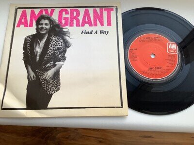 Amy Grant mint minus UK A&M 45 1985 find a way superb fully playgraded