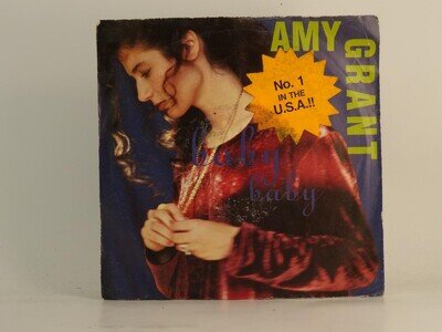 AMY GRANT BABY BABY (68) 2 Track 7" Single including Picture Sleeve A&M RECORDS