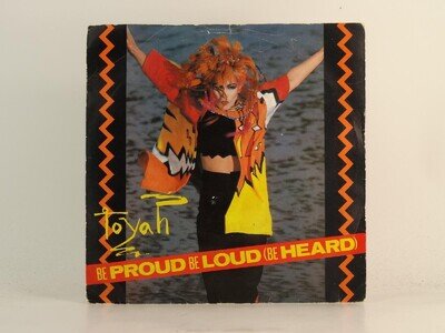 TOYAH BE PROUD BE LOUD (BE HEARD) (2) (78) 2 Track 7" Single including Picture S