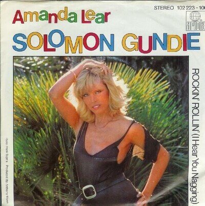 Amanda Lear Solomon Gundie / Rockin Rollin (I Hear You Nagging) Near Mint 7"
