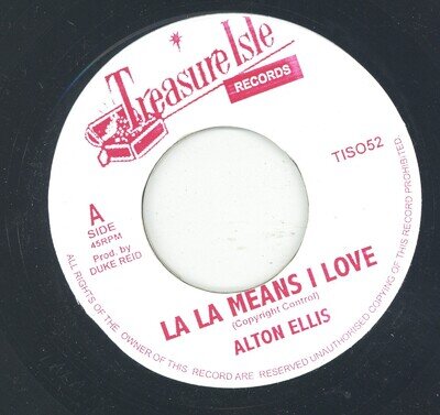 " LA LA MEANS I LOVE." alton ellis. TREASURE ISLE RECORDS 7in.