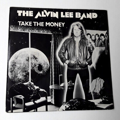 ALVIN LEE BAND Take The Money 7" (1981 Avatar) Rare UK Original 7" in Great PS
