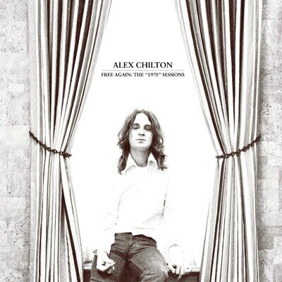 Alex Chilton FREE AGAIN THE 1970 SESSION (Switch)