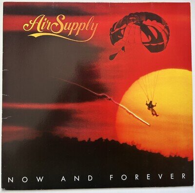 Air Supply : Now And Forever 1982 EU 12" vinyl LP EX/EX A1/B1 1st press w/inner