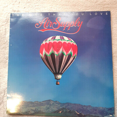 AIR SUPPLY ~ THE ONE THAT YOU LOVE 1981 VINYL LP Arista SPART1169 VG+/VG