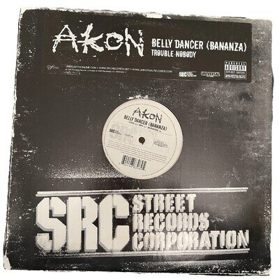 Akon - Belly Dancer (Bananza) / Trouble Nobody 12" NEAR MINT Vinyl Record (2005)