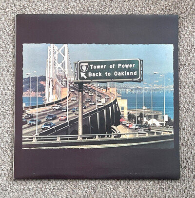 Tower of Power - Back to Oakland First press on vinyl record K46282
