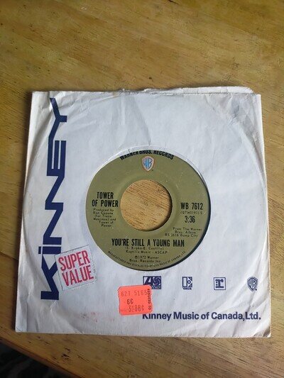 Tower Of Power 7" Single TESTED Warner Bros WB 7612 You're Still A Young Man