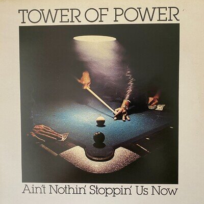 TOWER OF POWER Ain't Nothin' Stoppin' Us Now 1976 (Vinyl LP)