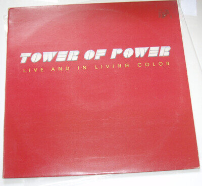 TOWER OF POWER LIVE & IN LIVING COLOUR WARNER BROS K 56221 LP VINYL RECORD