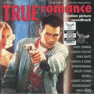 VARIOUS - True Romance (Soundtrack) - 'alabama worley' turquoise vinyl LP