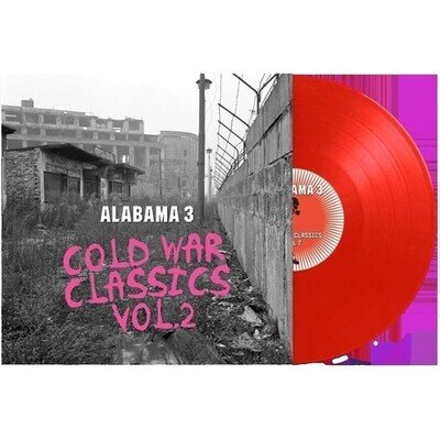ALABAMA 3 COLD WAR CLASSICS VOL. 2 (PINK) (Vinyl)