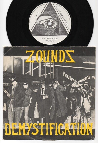 ZOUNDS * Demystification * 1981 UK POST PUNK CRASS 7" 45 * Listen!