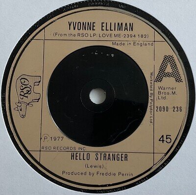 Yvonne Elliman - Hello Stranger - 7” Vinyl Single