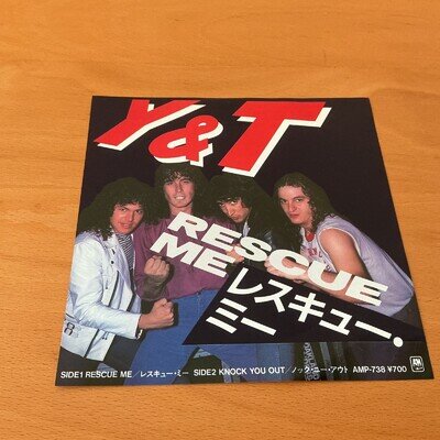 Y & T RESCUE ME JAPAN 7 INCH AMP-738