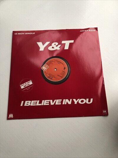 Y & T- I Believe In You 12” Single