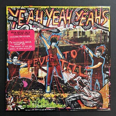 Yeah Yeah Yeahs Fever to Tell (2003 Vinyl, UK 1st Pressing, Picture Disc)