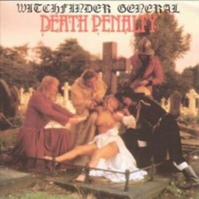Death Penalty by Witchfinder General (Record, 2010)