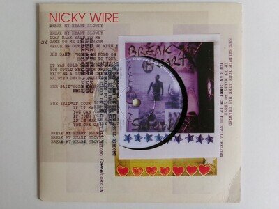 NICKY WIRE BREAK MY HEART SLOWLY RED INK ENOLAT001 ALTERNATIVE 2006