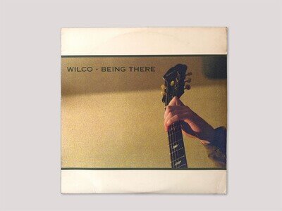 WILCO BEING THERE. Original First Pressing 1996. Vinyl 2 LP