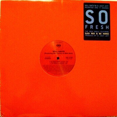Will Smith Featuring Biz Markie & Slick Rick - So Fresh - USA Promo 12" Vinyl...