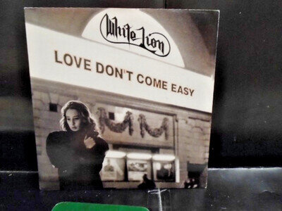 WHITE LION " LOVE DON`T COME EASY " EX+ COND. IN Or. PIC SL.
