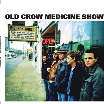 Old Crow Medicine Show : Big Iron World (20th Anniversary) Vinyl 12" Album