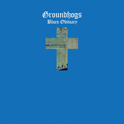 The Groundhogs : Blues Obituary VINYL 12" Album Coloured Vinyl (Limited