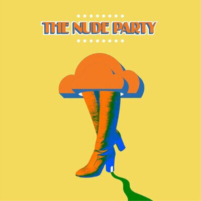 The Nude Party The Nude Party (Vinyl) 12" Album