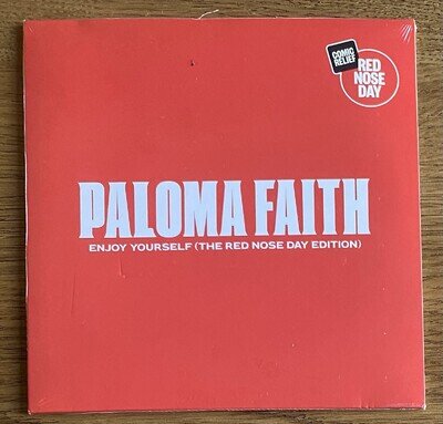 Paloma Faith Enjoy Yourself Red Nose Day 7” vinyl SEALED.