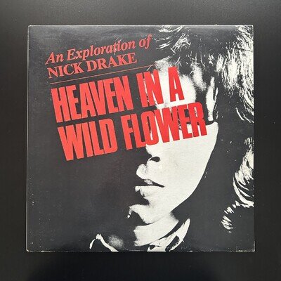Nick Drake - Heaven in a Wild Flower Vinyl - Canadian First Pressing