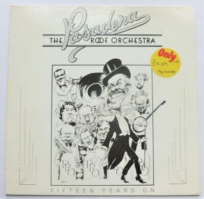 Pasadena Roof Orchestra Fifteen Years On LP Arc ARC1018 EX/EX 1984