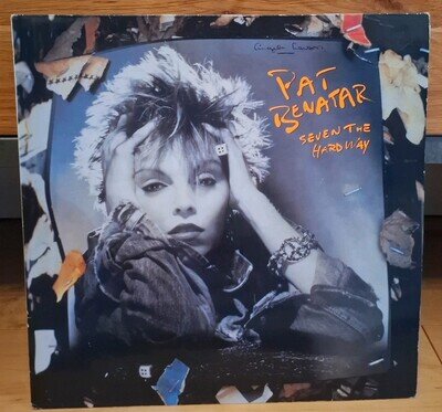 Pat Benatar - Seven The Hard Way (UK vinyl LP) 1985 rock pop