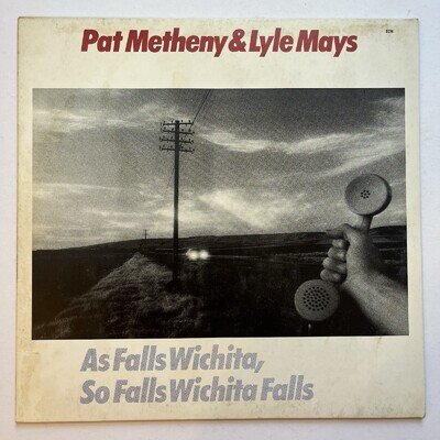 Pat Metheny•Lyle Mays, As Falls Wichita… Vinyl LP, ECM 1981, EX/VG+, 1st German