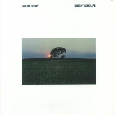 METHENY, Pat - Bright Size Life (reissue) - Vinyl (gatefold LP)