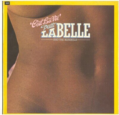 PATTI LABELLE AND THE BLUEBELLS - C'EST LA VIE - 12" VINYL LP