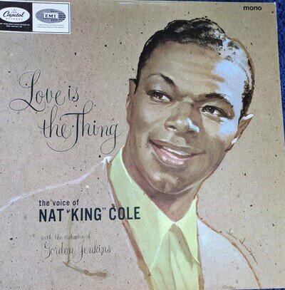 Nat "King" Cole - Love Is the Thing Mono 1957 LP Capitol LCT 6129 NM